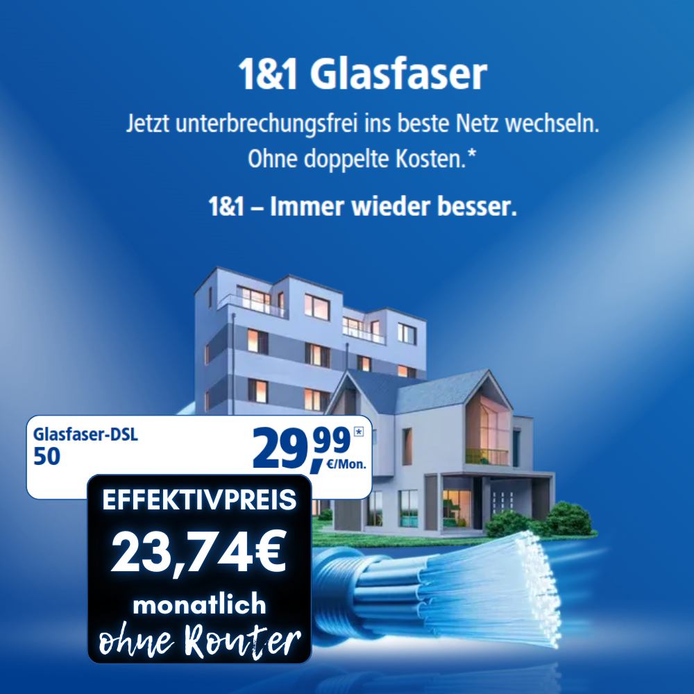 1&1 Glasfaser / DSL