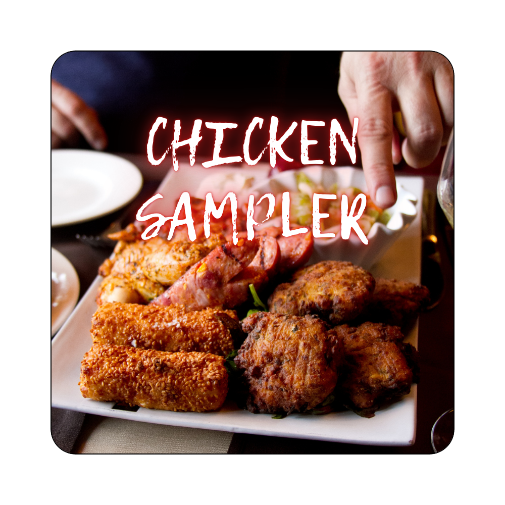 Chicken Sampler