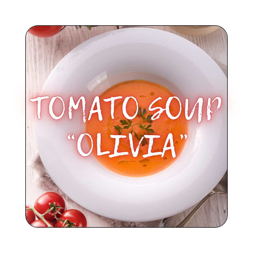 Tomato Soup "Olivia"