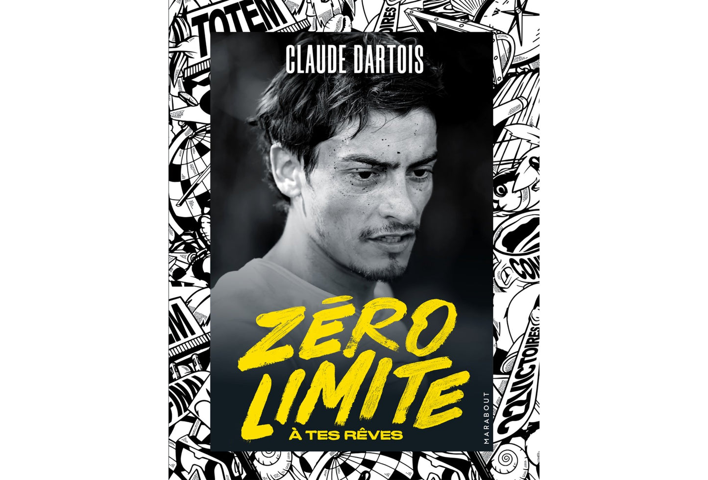 Zéro limite à tes rêves